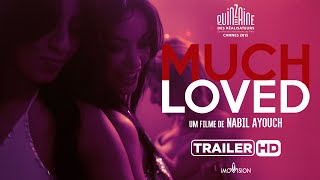 Much Loved  Trailer HD legendado [upl. by Hannan]