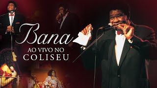 Bana ao Vivo no Coliseu  50 Anos De Canções [upl. by Doughman80]