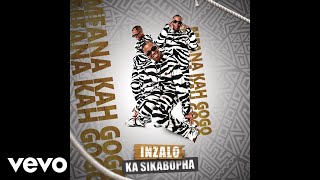 Mfana Kah Gogo  Mama Official Audio ft Nomfundo Moh [upl. by Erihppas]