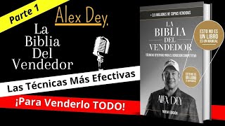 La Biblia del Vendedor  Alex Dey  Audiolibro Parte 1 [upl. by Werby]