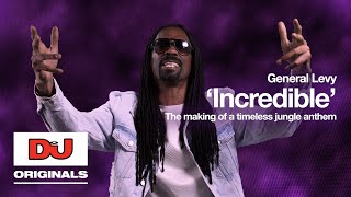 General Levy Incredible  The Making Of A Timeless Jungle Anthem [upl. by Pierce]