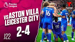 Highlights amp Goals Aston Villa vs Leicester City 24  Premier League  Telemundo Deportes [upl. by Jasper]