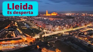 Lleida es desperta Bonics moments de Lleida quan surt el sol [upl. by Romain475]