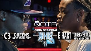 C3 vs E HART QOTR presented by BABS BUNNY amp VAGUE [upl. by Eixela285]