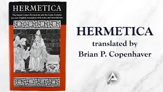 Hermetica The Greek Corpus Hermeticum and the Latin Asclepius [upl. by Sakmar]