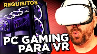 ¿Cuales son los REQUISITOS de PC para REALIDAD VIRTUAL Mínimo Recomendado y PC MASTER RACE VR [upl. by Chinua786]