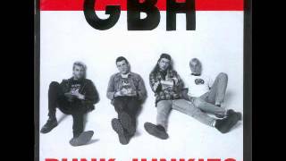 GBH  Punk Junkies LP [upl. by Carilyn799]