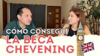 ¿CÓMO CONSEGUIR LA BECA CHEVENING TE CONTAMOS LA EXPERIENCIA DE UN EX CHEVENER [upl. by Hauge783]