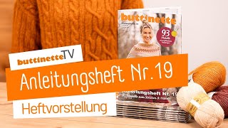 Heftvorstellung quotbuttinette Anleitungsheft Nr 19quot  buttinette TV DIY [upl. by Levitus]