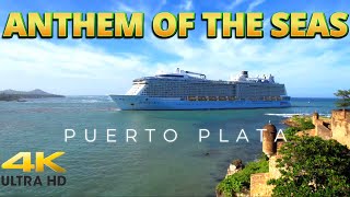 ANTHEM OF THE SEAS SALIENDO DE TAINO BAY PUERTO PLATA republicadominicana 4k [upl. by Ardy]