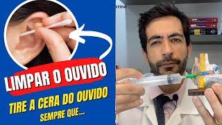 Eu preciso limpar a cera do ouvido todos os dias Como devo fazer a limpeza do ouvido [upl. by Elleynad]