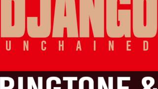 Django Unchained Theme Ringtone and Alert [upl. by Nahtnanhoj]