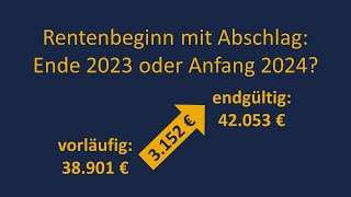 Planen Sie Ihre Rente mit Abschlag für Anfang 2024 Das müssen Sie zum Durchschnittsentgelt wissen [upl. by Eendys]