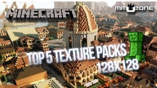 Minecraft  Top 5 Texture Packs 128×128 MMOZonede [upl. by Ayar]