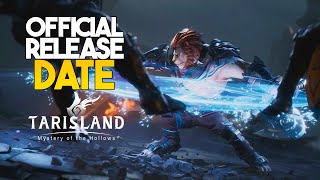 Tarisland  Official Release Date June 19th [upl. by Ennairak730]