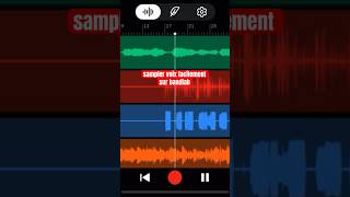 Comment sampler loops des voix sur téléphoneBANDLAB réglage facile mix [upl. by Siloam]