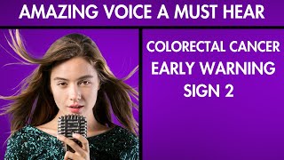 Singing For Colorectal Cancer Early Warning Sign 2  Amazing Song [upl. by Edi]