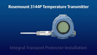 How to Install the Integral Transient Protector on the Rosemount 3144P Temperature Transmitter [upl. by Nolana]