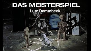 quotDas Meisterspielquot Lutz Dammbeck 1998 [upl. by Firehs884]