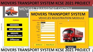 MOVERS TRANSPORT SYSTEM  KCSE COMPUTER STUDIES 2022 PAPER 3  Computer projects [upl. by Marbut]