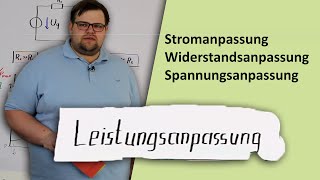 Leistungsanpassung erklärt  Spannungsanpassung Stromanpassung [upl. by Sillyhp]