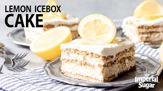 How to Make Lemon Icebox Cake [upl. by Bart]