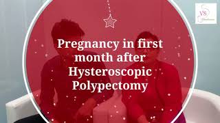 Successful Pregnancy Result after Hysteroscopic Polypectomy [upl. by Veronica]