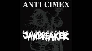 Anti Cimex  Scandinavian Jawbreaker Full Album [upl. by Yekim]