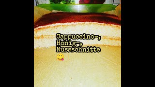 CAPPUCCINO HONIG NUSSSCHNITTECAPUCINO REZY [upl. by Adiaros995]