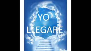 Yo Llegare  Impacto Unción y Poder [upl. by Neelcaj]