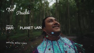 Sal Priadi  Dari planet lain Official Music Video [upl. by Dolora]