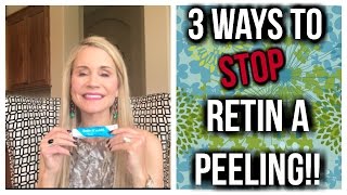 3 WAYS TO STOP RETINA PEELING REDNESS amp IRRITATION RETINOL TOO [upl. by Ahsitnauq588]