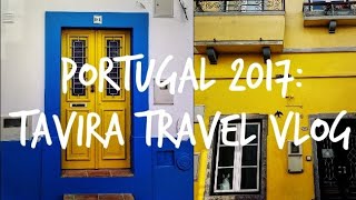 TAVIRA PORTUGAL  Travel Vlog [upl. by Ailuig]