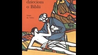 Naszym dzieciom o Biblii  Adam i Ewa [upl. by Vandyke200]