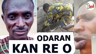 ODARAN KAN RE O  EGBON PA AWON OMO ABURO RE O GE OKO WON OSI RI MOLE [upl. by Ailet166]