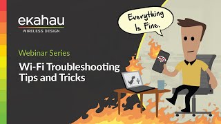 WiFi Troubleshooting Tips and Tricks  Ekahau Webinar [upl. by Yelbmik298]