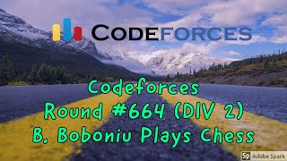 Codeforces Round 664 Div 2  Boboniu Plays Chess  Solution with Hindi Explanation [upl. by Gnilhsa972]