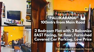 PALLIKARANAI 100m frm Main Road 2BHKforSale 870sqft amp 3 Balconies EastFacing UDS 400sft LowPrice [upl. by Aerdnahs490]