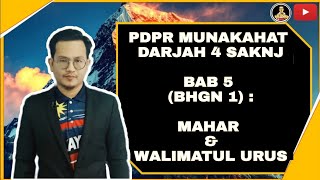 PDPR MUNAKAHAT DARJAH 4 SAKNJ BAB 5 BHG 1  MAHAR amp WALIMATUL URUS [upl. by Giana]