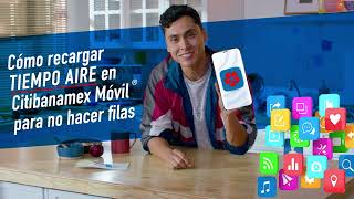 Tap y recarga tiempo aire con Citibanamex Móvil® [upl. by Aneekal116]