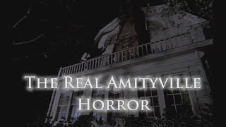 Amityville Horror  TRUE STORY  Eyewitnesses Accounts amp Real Footage [upl. by Enelahs]