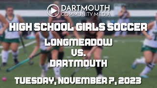 Dartmouth High School Field Hockey vs Longmeadow [upl. by Sebastian]