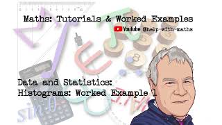 Data amp Statistics Histograms Worked Example 1 [upl. by Odnala]