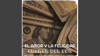 El Amor Y La Felicidad [upl. by Adnwahsar]