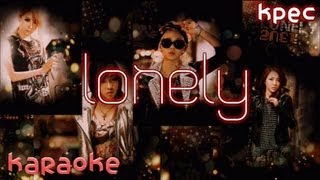 2NE1  Lonely English Version karaoke [upl. by Atis904]