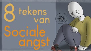 8 Tekens van Sociale Angst [upl. by Melantha]