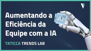 AUMENTANDO A EFICIÊNCIA COM AUTOMAÇÃO E IA Ganhos importantes nas operações automação ias [upl. by Emerald]