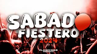 SABADO FIESTERO 2024🥳 LO MAS NUEVO 3  ENGANCHADO REMIX  MIX BOLICHERO 2024  FLOW KINGS 🔥 [upl. by Lacee]