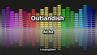 Outlandish  Aicha  Lyric Video [upl. by Nanreit77]