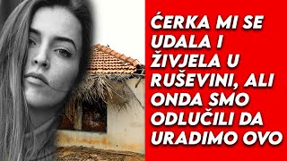 Naša kćerka se udala za Siromaha Kada smo došli da je posjetimo zatekli smo Ruševinu [upl. by Atiuqam]